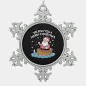 Wir fischen euch ein frohe Weihnachtsfischer Schneeflocken Zinn-Ornament (Vorderseite)