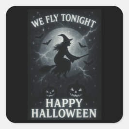 Wir fliegen heute Abend Platinum/Black Halloween S Quadratischer Aufkleber