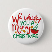 Wir flüstern dir frohe Weihnachten Button (Vorderseite)