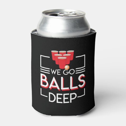 Wir gehen Balls Deep Funny Beer Pong Lover Dosenkühler (Kanne Vorderseite)