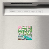 Wir gehen nach Miami Magnet (In Situ (Geschirrspüler))
