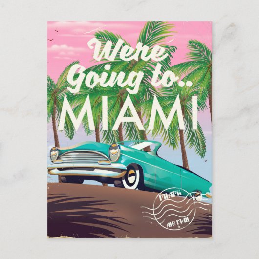 Wir gehen nach Miami Postkarte (Vorderseite)