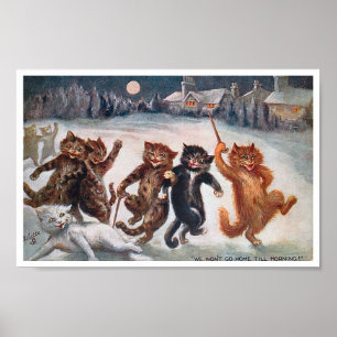 WIR GEHEN NICHT BIS MORGEN ZUHAUSE, Louis Wain Poster