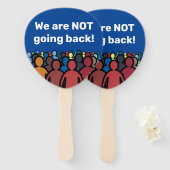 Wir gehen NICHT zurück Fächer (Vorne und Hinten)