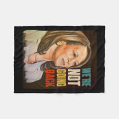 Wir gehen nicht zurück fleecedecke (Vorderseite (Horizontal))