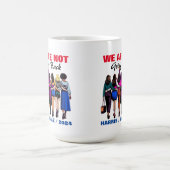 Wir gehen nicht zurück Harris Waltz, Frau Präsiden Kaffeetasse (Mittel)