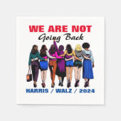 Wir gehen nicht zurück Harris Waltz, Frau Präsiden Serviette (Vorderseite)