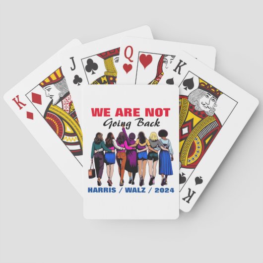 Wir gehen nicht zurück Harris Waltz, Frau Präsiden Spielkarten (Rückseite)