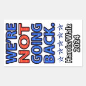 Wir gehen nicht zurück Harris Walz Rechteckiger Aufkleber (Vorderseite)