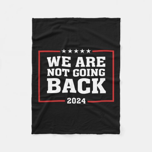 Wir gehen nicht zurück Kamala Harris 2024 Retro Po Fleecedecke (Vorderseite)