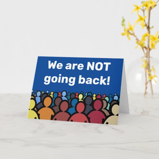 Wir gehen NICHT zurück Karte (Gelbe Blume)