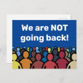 Wir gehen NICHT zurück Postkarte (Vorne/Hinten)