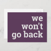 wir gehen nicht zurück postkarte (Vorne/Hinten)