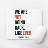 Wir gehen nie zurück und stimmen für Harris Mousepad (Mit Mouse)