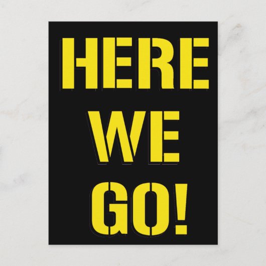 Wir gehen postkarte (Vorderseite)