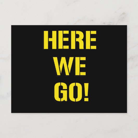 Wir gehen postkarte (Vorderseite)