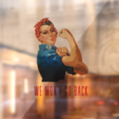 Wir gehen zurück Rosie Riveter Fensteraufkleber (Blatt 2)