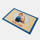 Wir gehen zurück Rosie Riveter Fußmatte (Schrägansicht)