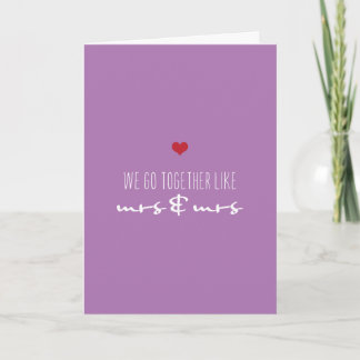Wir gehen zusammen wie Frau und Frau Valentinstag Feiertagskarte