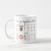 Wir gehen zusammen wie Kaffee und Donuts Kaffeetasse (Links)