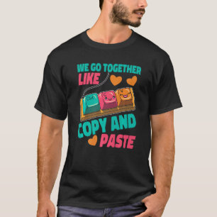 Wir gehen zusammen wie Kopieren und Einfügen T-Shirt