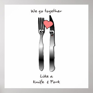 Wir gehen zusammen wie Messer und Gabel Poster