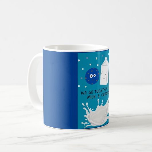 Wir gehen zusammen wie Milch und Cookies Kaffeetasse (Vorderseite Links)