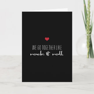 Wir gehen zusammen wie Rock & Roll Valentine Feiertagskarte