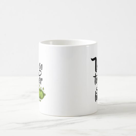 Wir gehen zusammen wie zwei Erbsen in einem Pod Kaffeetasse (Mittel)