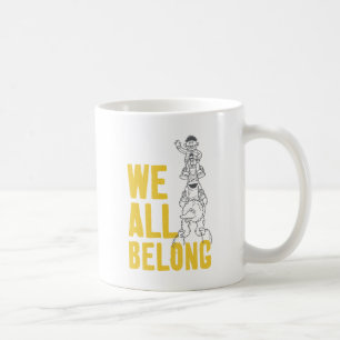 Wir gehören alle dazu kaffeetasse