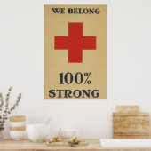 Wir gehören zu 100% stark - Rotes Kreuz Poster (Küche)