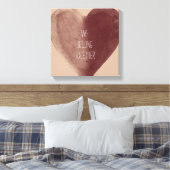 Wir gehören zusammen Herz Leinwanddruck (Insitu (Schlafzimmer))