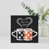 Wir gehören zusammen oder Orange + Black Coffee Sc Save The Date (Stehend Vorderseite)