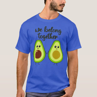 Wir gehören zusammen zu niedlichen Avocado-Händen T-Shirt
