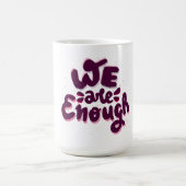 Wir genügen kaffeetasse (Mittel)