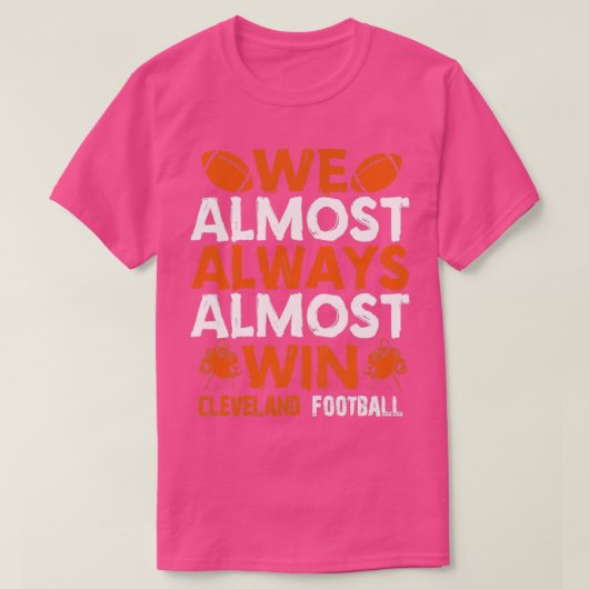 Wir gewinnen fast immer1 T-Shirt (Design vorne)