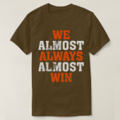 Wir gewinnen fast immer Funny Fans 1 T-Shirt (Design vorne)