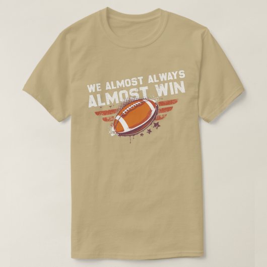 Wir gewinnen fast immer Funny Nebraska Footbal T-Shirt (Design vorne)