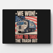 Wir gewinnen Zeit, um Trump aus dem Mülleimer zu h Fotoplatte (Vorderseite)