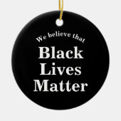 Wir glauben, dass das Schwarze Leben Worte ausmach Keramik Ornament (Vorne)