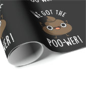 Wir Got den Poo-wer Funny Kack Pun Dark BG Geschenkpapier (Rolleneckpunkt)