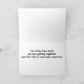 WIR GOT EINFACH FÜR *IHREN GEBURTSTAG* KARTE (Innenseite)