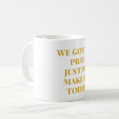 Wir Got Tasse zu beten (Vorderseite Links)