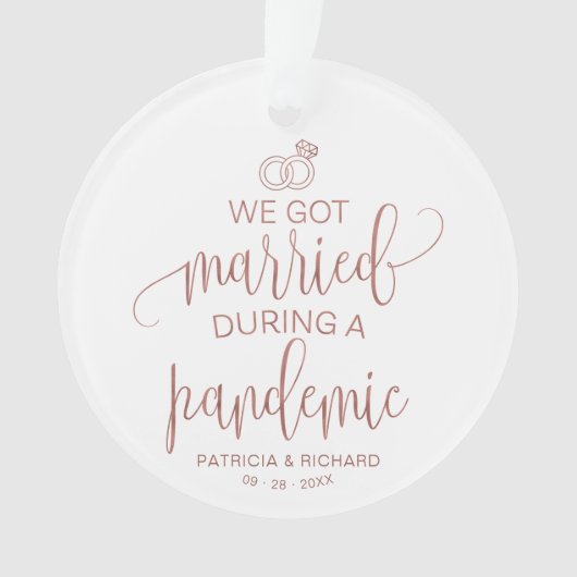 Wir Got Verheiratet während einer Pandemie Elegant Ornament (Vorderseite)