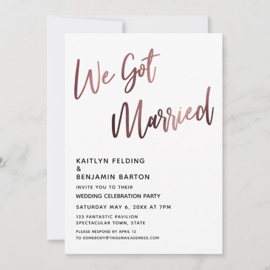 Wir Got Verheiratete Rose Gold Hochzeit Empfang Einladung (Vorderseite)