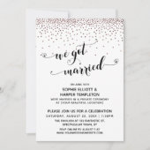 Wir Got Verheiratete Script Rose Gold Confetti Emp Einladung (Vorderseite)