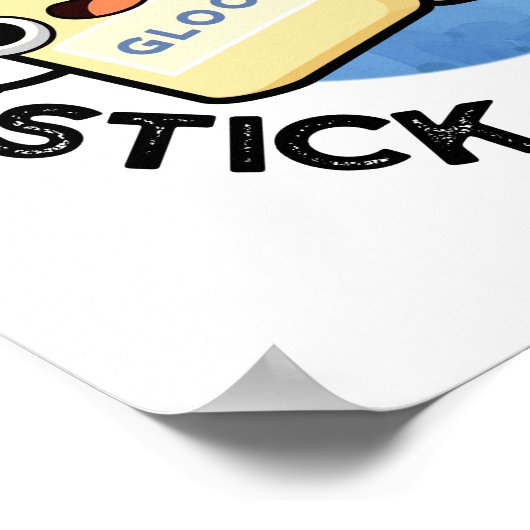 Wir gotta Stick Together Funny Sticky Tape Glue Pu Poster (Ecke)