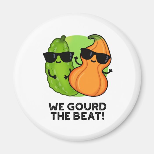 Wir gourten den Beat Funny Veggie Pun Magnet (Vorne)