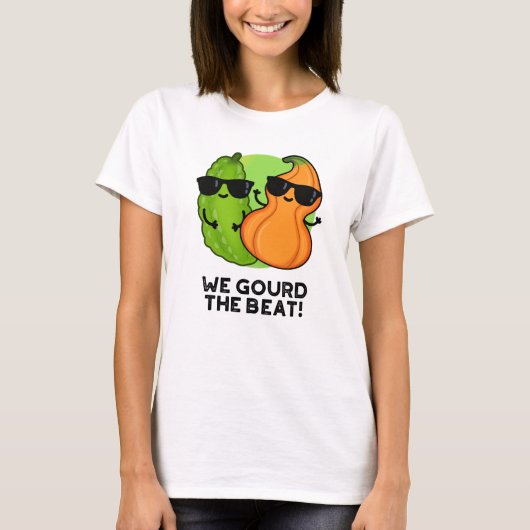 Wir gourten den Beat Funny Veggie Pun T-Shirt (Vorderseite)