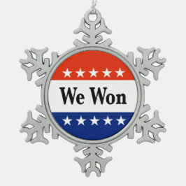 Wir haben 2026 Wahlen gewonnen Schneeflocken Zinn-Ornament